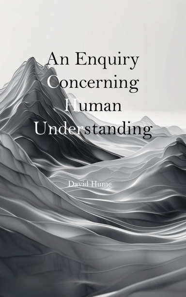An Enquiry Concerning Human Understanding