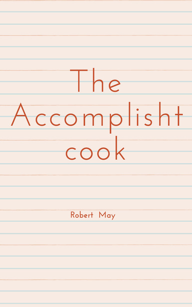 The Accomplisht Cook