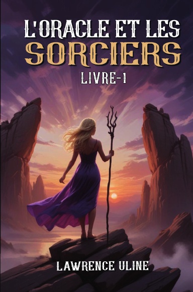 L'Oracle et le Sorcier