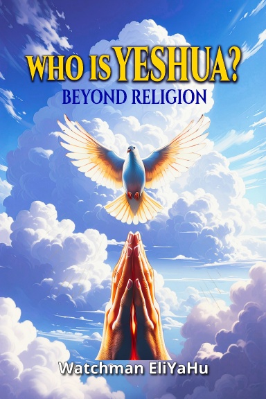 WHO IS YESHUA?