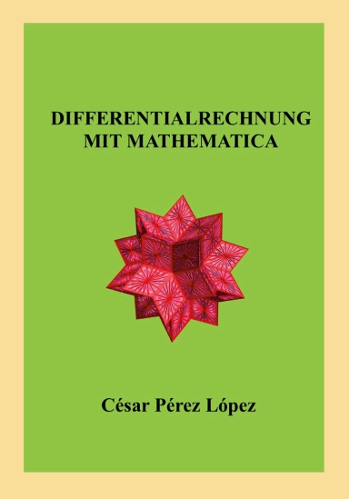 DIFFERENTIALRECHNUNG MIT MATHEMATICA