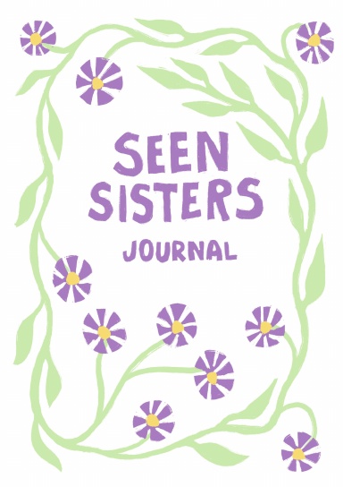Seen Sisters journal