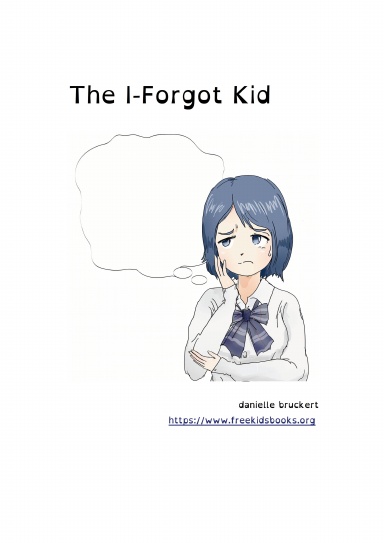 The I-Forgot Kid