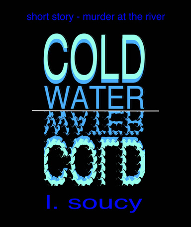 Cold Water