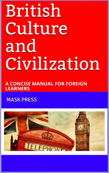 British Culture and Civilization