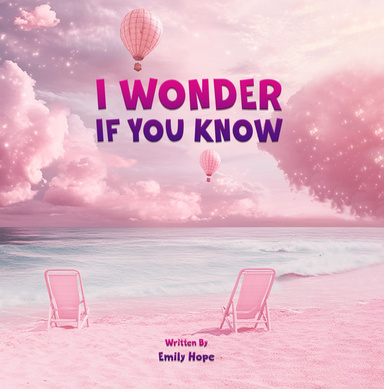 I WONDER IF YOU KNOW