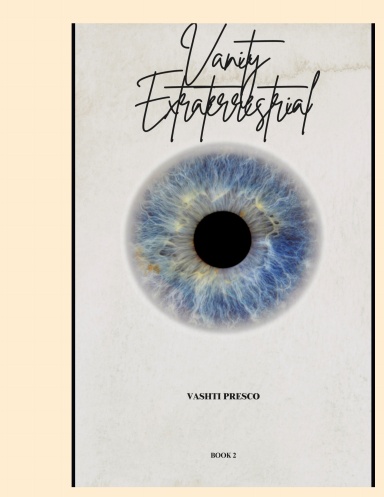 Vanity Extraterrestrial