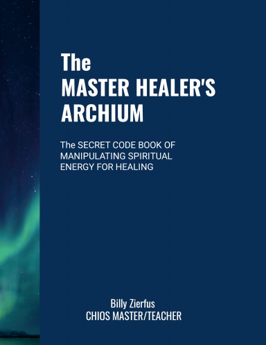Master Healer’s Archium