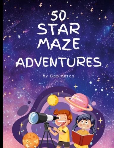 50 Star Maze Adventures