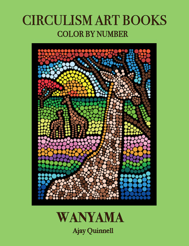 Wanyama - Color By Number Circulism Book