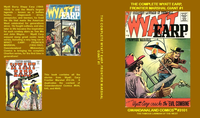 The Complete Wyatt Earp Frontier Marshall Giant #1 (E)