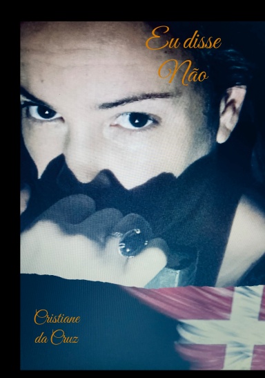 Eu  disse Não