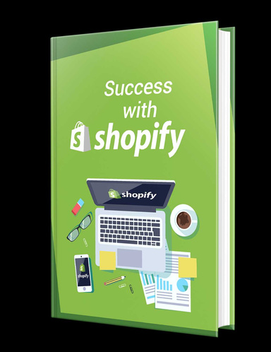 Success with Shopify