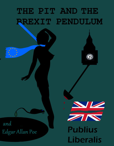 Jane Reith - The Pit and the Brexit Pendulum