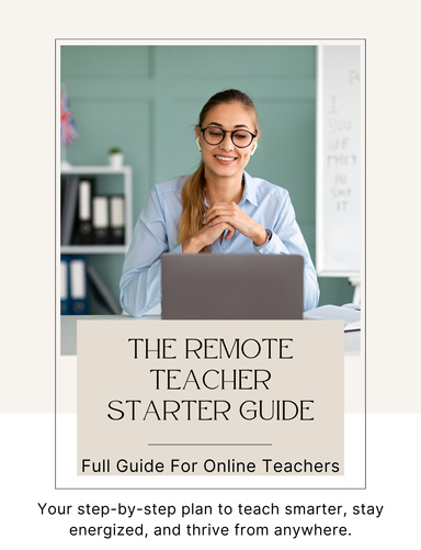 The Remote Teacher Starter Guide