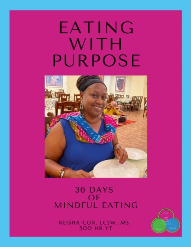 Eating With Purpose