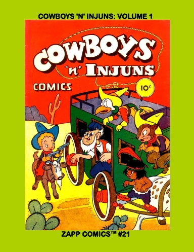 Cowboys N' Injuns: Volume 1