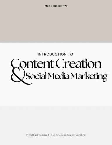 Introduction to Content Creation & Social Media Marketing