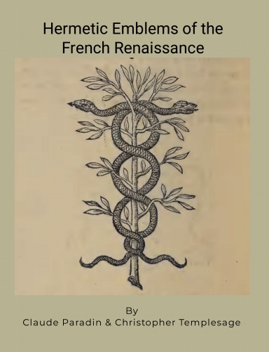 Hermetic Emblems of the French Renaissance