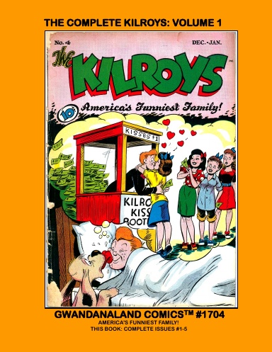 The Complete Kilroys: Volume 1