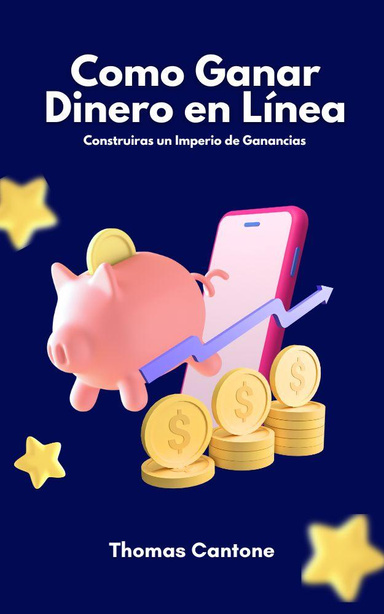 Como Ganar Dinero en Línea