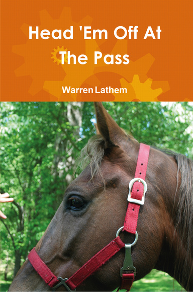 Head 'Em Off At The Pass