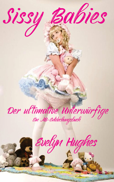 Sissy Babies (Deutsch)
