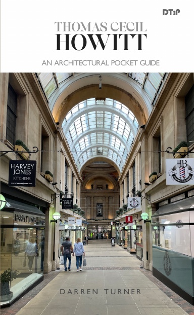 Thomas Cecil Howitt - An Architectural Pocket Guide (PB)