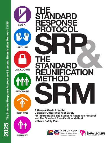 The Standard Response Protocol and Standard Reunification Method K12 ...