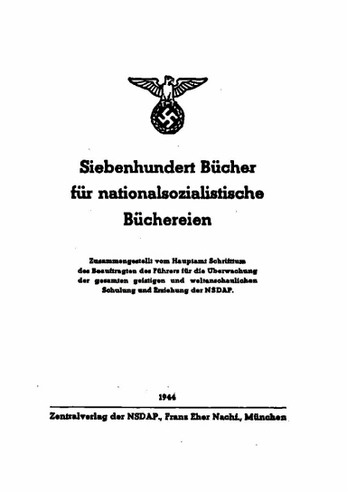 Siebenhundert Bücher für nationalsozialistische Büchereien