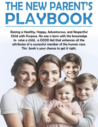 THE NEW PARENTS PLAYBOOK