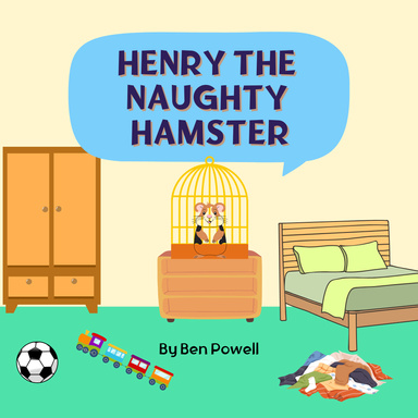 Henry the Naughty Hamster