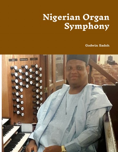 Nigerian Organ Symphony