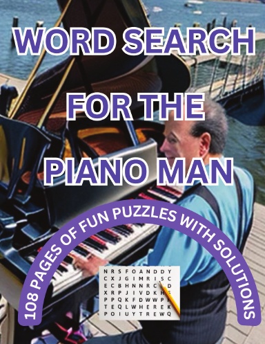 WORD SEARCH FOR THE PIANO MAN