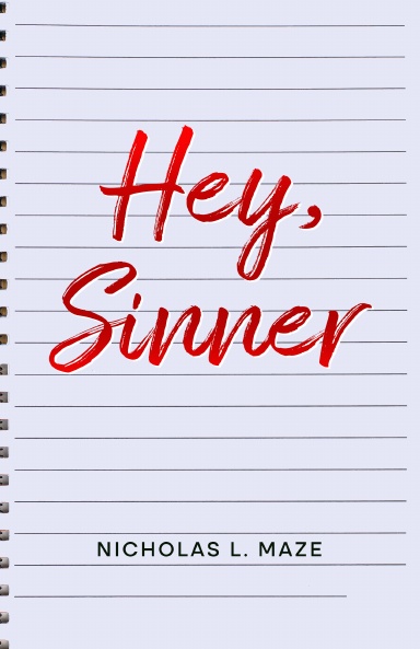 Hey Sinner