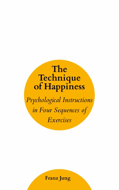 The Technique of Happiness