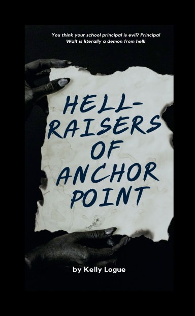 Hellraisers of Anchor Point