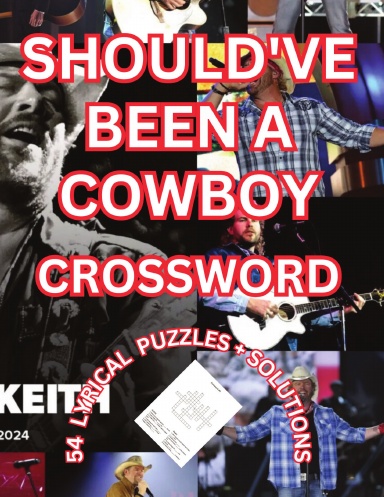 SHOULD'VE BEEN A COWBOY CROSSWORD