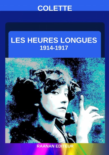 Les heures longues, 1914-1917