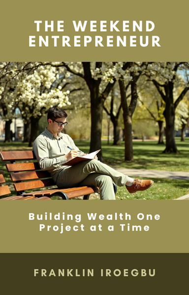 THE WEEKEND ENTREPRENEUR