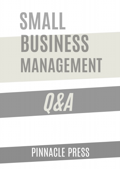 Small Business Management Q&A