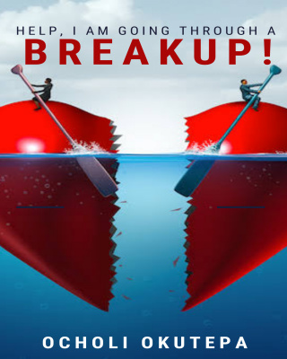 HELP I AM GOING THROUGH A BREAKUP
