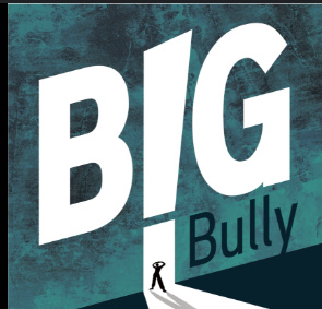 the big bully