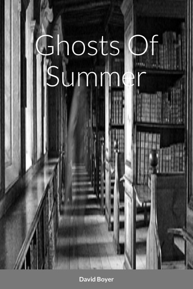 Ghosts Of Summer