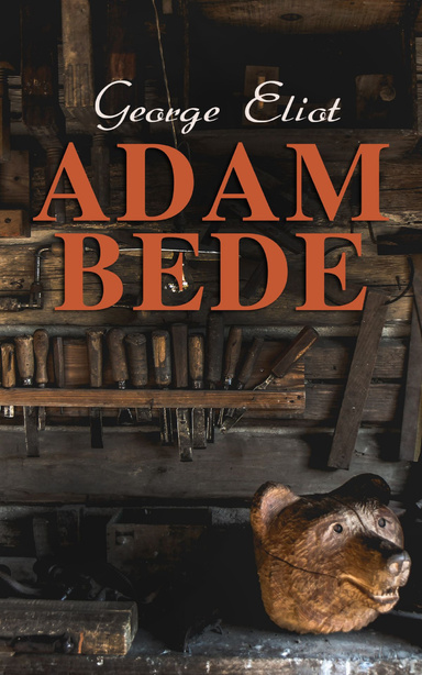 Adam Bede Annotated
