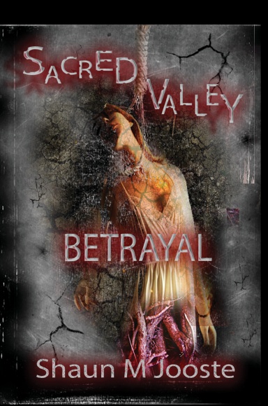 Sacred Valley: Betrayal