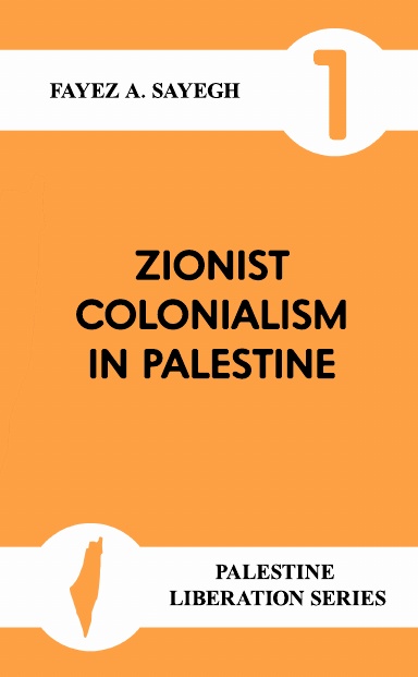 Zionist Colonialism in Palestine