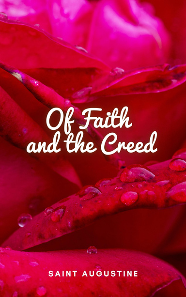 Of Faith and the Creed