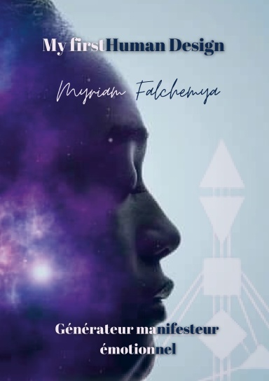 My First HD Générateur Manifesteur Emotionnel