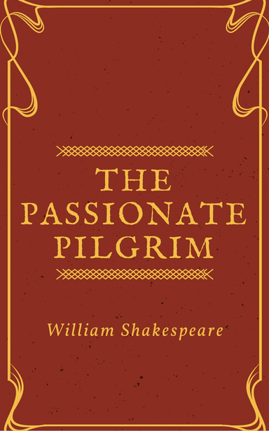 The Passionate Pilgrim Annotated